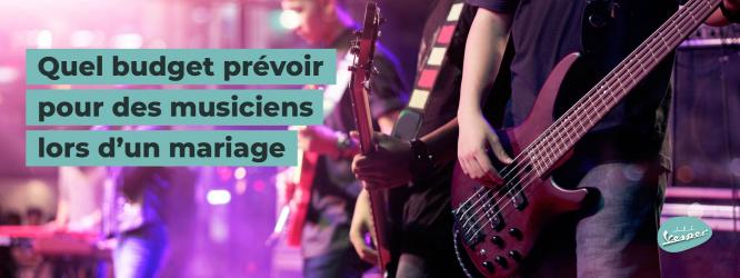 Quel budget prévoir pour des musiciens lors de votre mariage ?