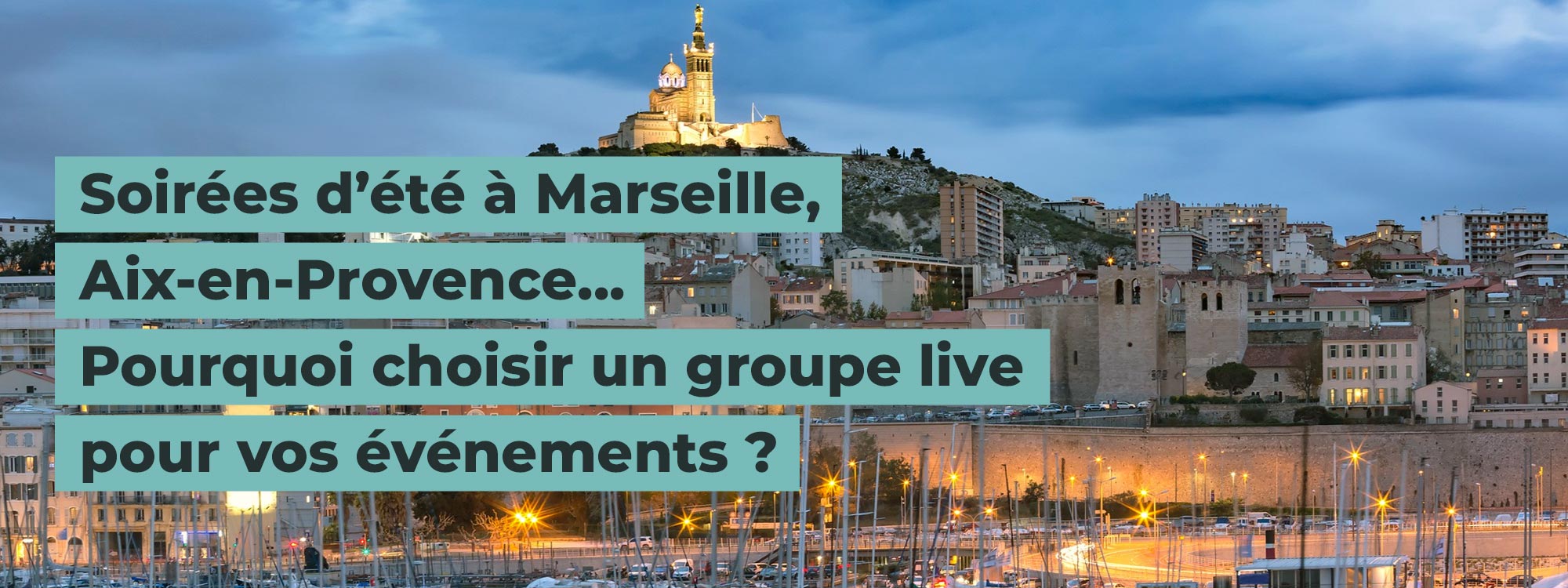 Comment organiser son évenement musical en région PACA